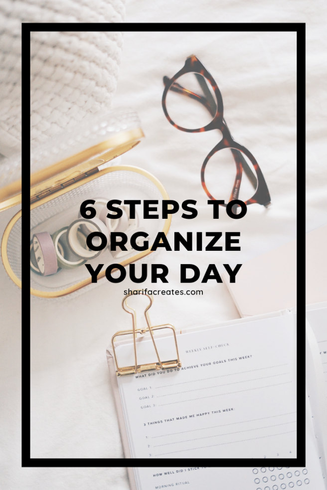 organize your day